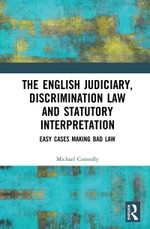 The Judiciary, Discrimination Law and Statutory Interpretation