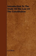 Introduction to the Study of the Law of the Constitution