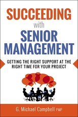 Succeeding with Senior Management