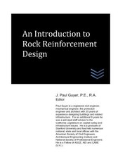 An Introduction to Rock Reinforcement Design