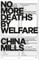 No More Deaths by Welfare