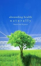 Abounding Health Naturally