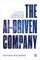 The AI-Driven Company