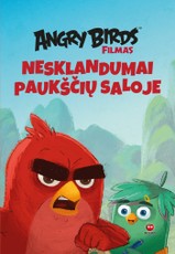 Angry Birds. Nesklandumai paukščių saloje