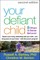 Your Defiant Child