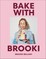 Bake with Brooki
