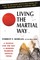 Living the Martial Way (el. knyga)