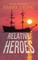 Relative Heroes