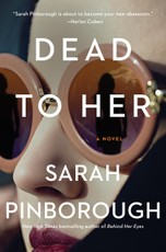 Pinborough, S: Dead to Her