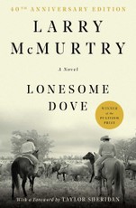 Lonesome Dove. 25th Anniversary Edition