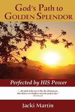 God's Path to GOLDEN SPLENDOR