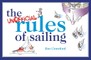 The Unofficial Rules of Sailing