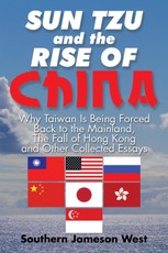 West, S: Sun Tzu and the Rise of China