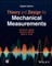 Theory and Design for Mechanical Measurements, Eig hth Edition