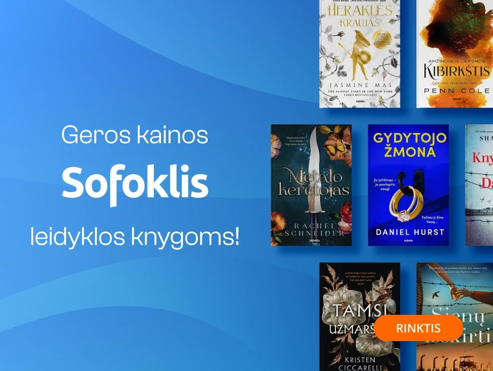 GEROS KAINOS leidyklos SOFOKLIS knygoms!