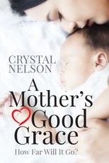 A Mother's Good Grace