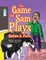 The Game that Sam Plays
