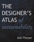Designer's Atlas of Sustainability
