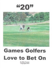 &quote;20&quote; Games Golfers Love to Bet On