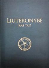 Liuteronybė. Kas tai?