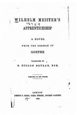 Wilhelm Meister's Apprenticeship, a Novel