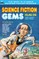 Science Fiction Gems, Vol. One