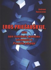 Eros priešaušryje