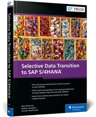 Selective Data Transition to SAP S/4HANA