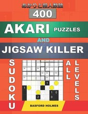 400 Akari puzzles and Jigsaw killer sudoku. All levels.