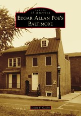 Edgar Allan Poe's Baltimore