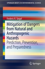 Mitigation of Dangers from Natural and Anthropogenic Hazards