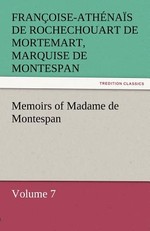 Memoirs of Madame de Montespan - Volume 7