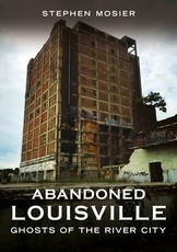Abandoned Louisville