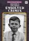 History's Infamous Unsolved Crimes