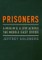 Prisoners