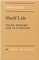 Shelf Life