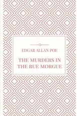The Murders in the Rue Morgue