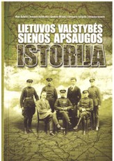 Lietuvos valstybės sienos apsaugos istorija