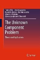 The Unknown Component Problem