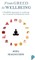From Greed to Wellbeing