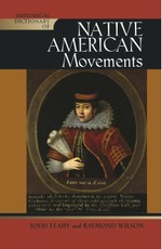 Historical Dictionary of Native American Movements