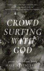 Crowd Surfing with God