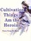 Cultivation Things, I Am the Heroine