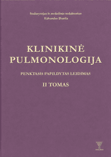 Klinikinė pulmonologija. Penktasis papildytas leidimas. II tomas