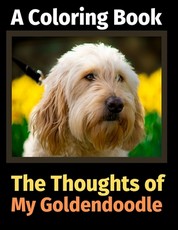 The Thoughts of My Goldendoodle