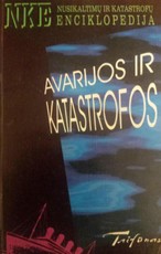 Avarijos ir katastrofos