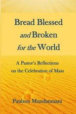 Bread Blessed and Broken for the World