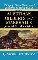 Aleutians, Gilberts, Marshalls