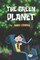 The Green Planet