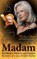 Madam - Prostitutes, Punters and Puppets